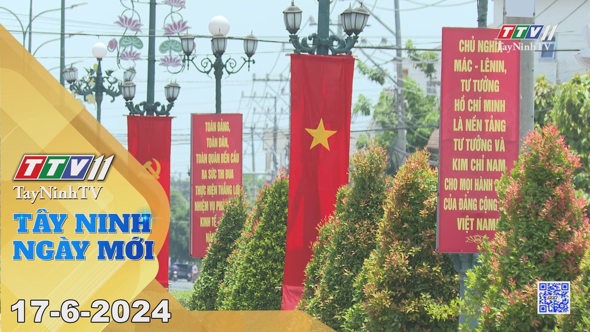 Tây Ninh ngày mới 17-6-2024 | Tin tức hôm nay | TayNinhTV